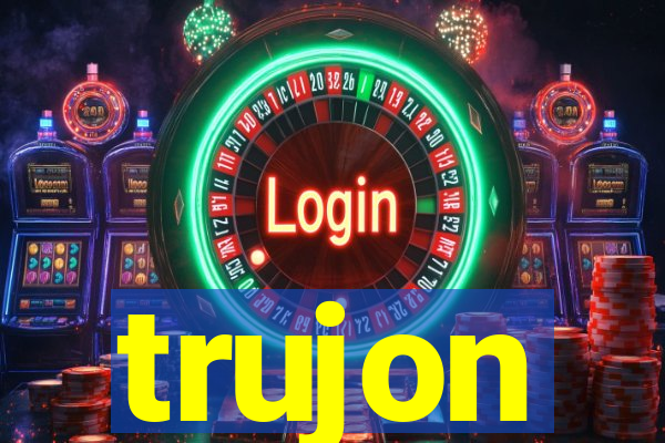 trujon