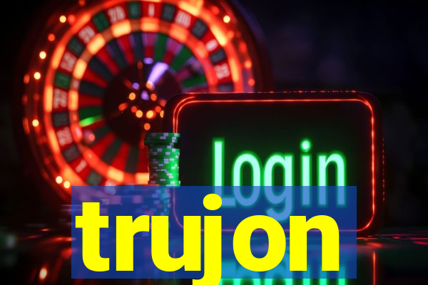 trujon