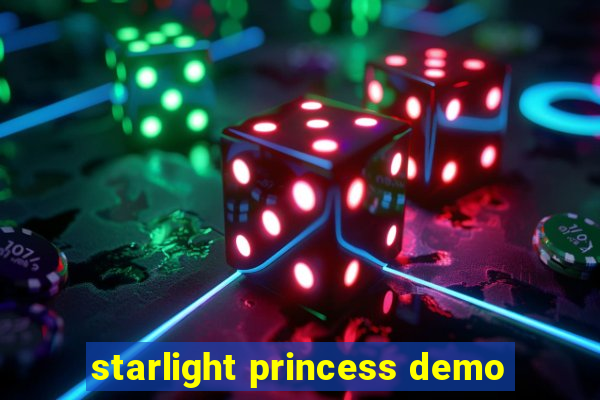 starlight princess demo