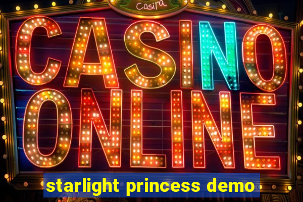 starlight princess demo