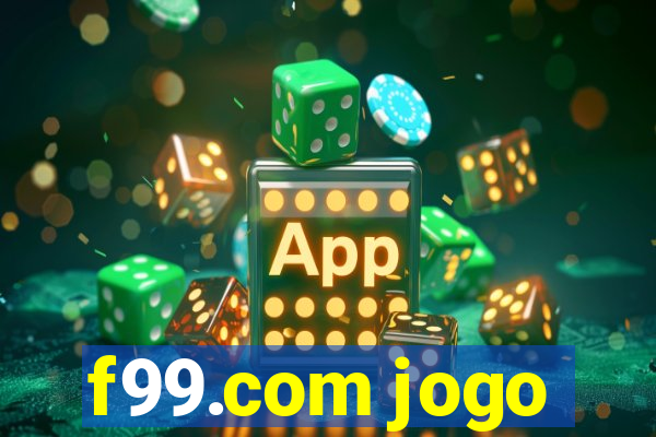 f99.com jogo