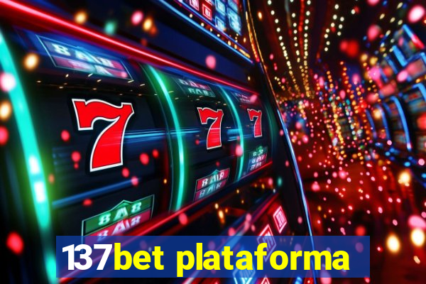 137bet plataforma