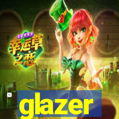 glazer