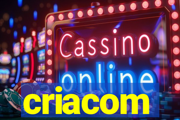 criacom