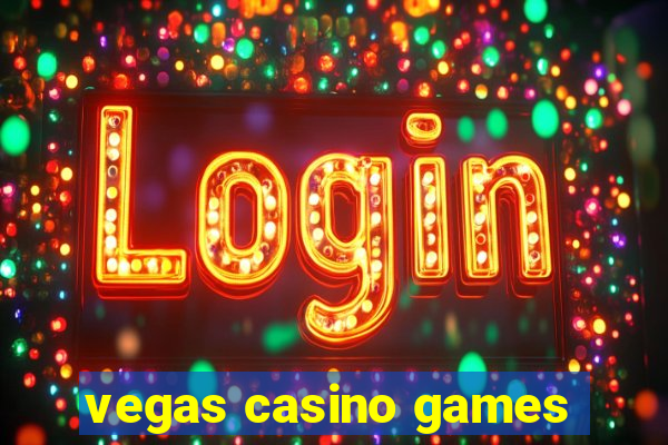 vegas casino games