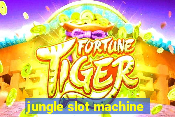 jungle slot machine