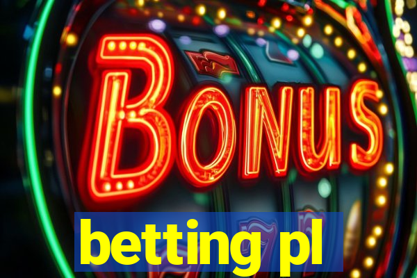 betting pl