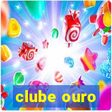 clube ouro