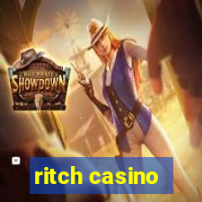 ritch casino