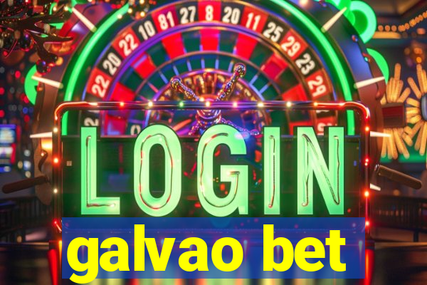 galvao bet