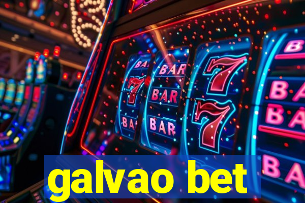 galvao bet