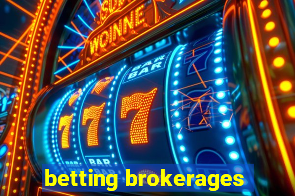 betting brokerages