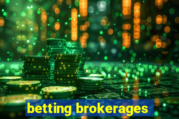 betting brokerages