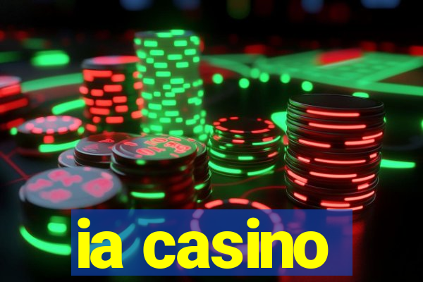 ia casino