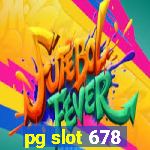 pg slot 678