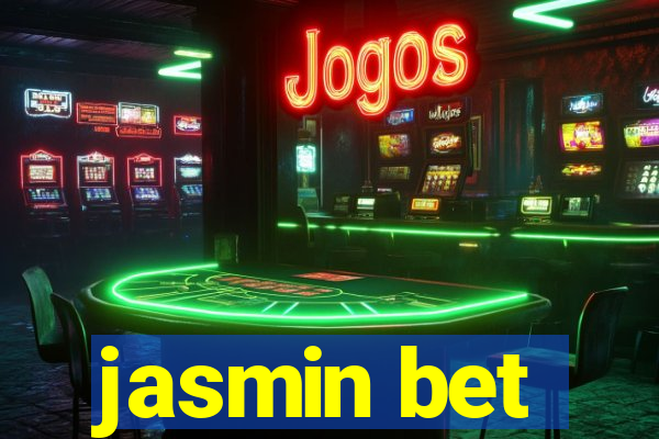 jasmin bet