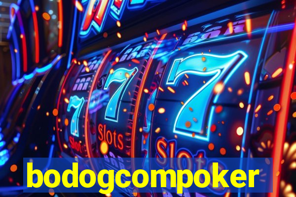 bodogcompoker