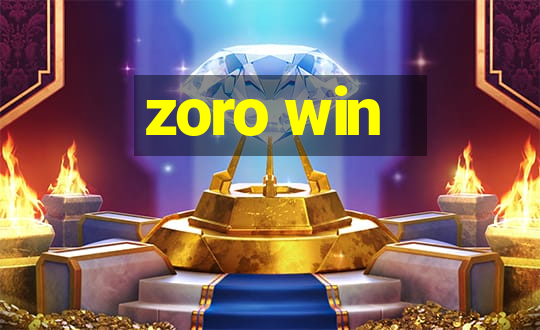 zoro win