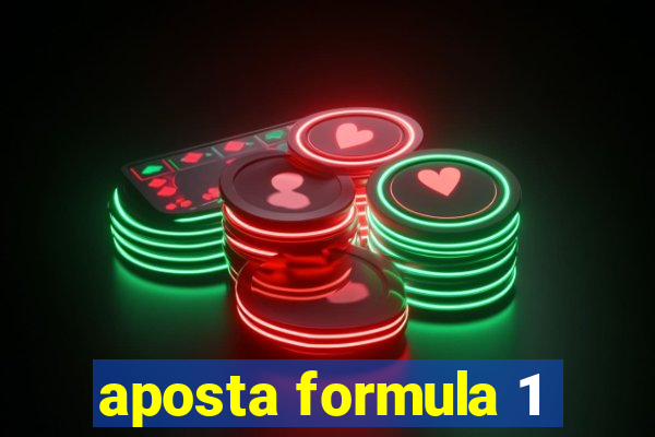 aposta formula 1