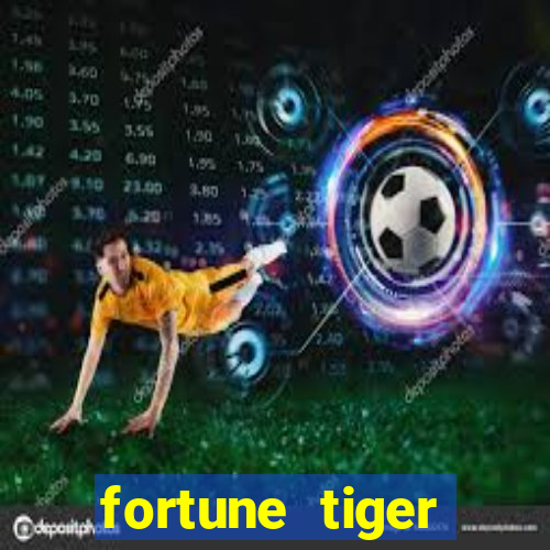 fortune tiger baixar portugu锚s