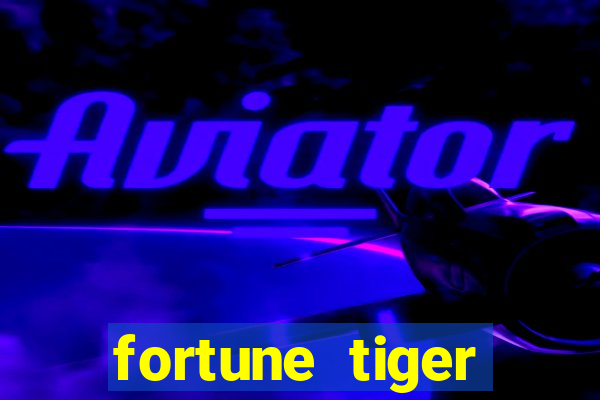 fortune tiger baixar portugu锚s