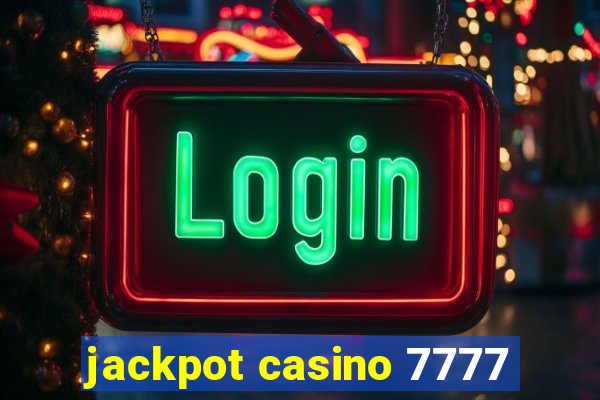 jackpot casino 7777