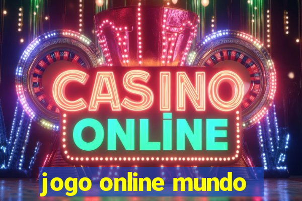 jogo online mundo