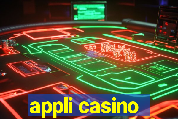 appli casino