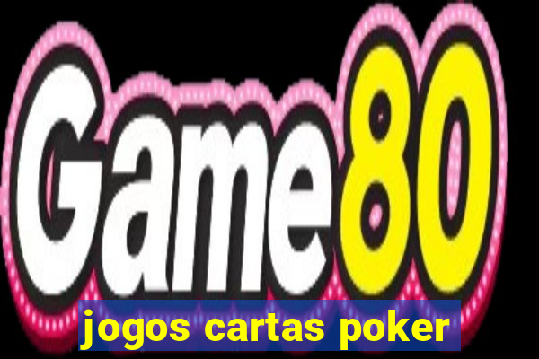 jogos cartas poker