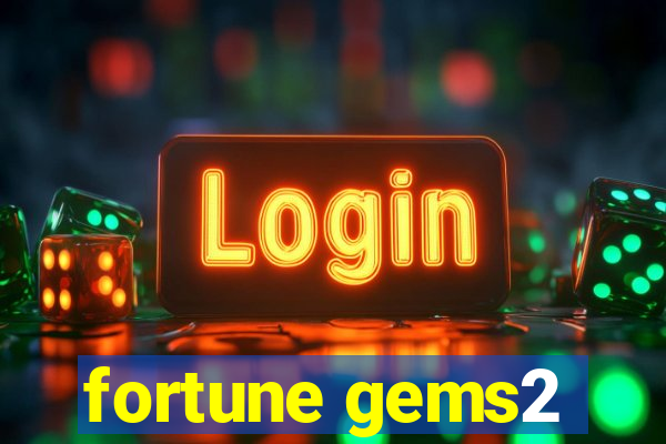 fortune gems2