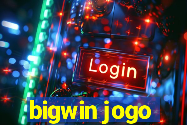 bigwin jogo