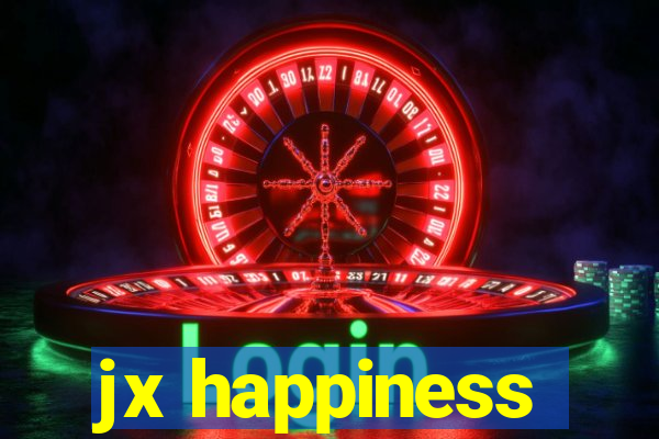 jx happiness