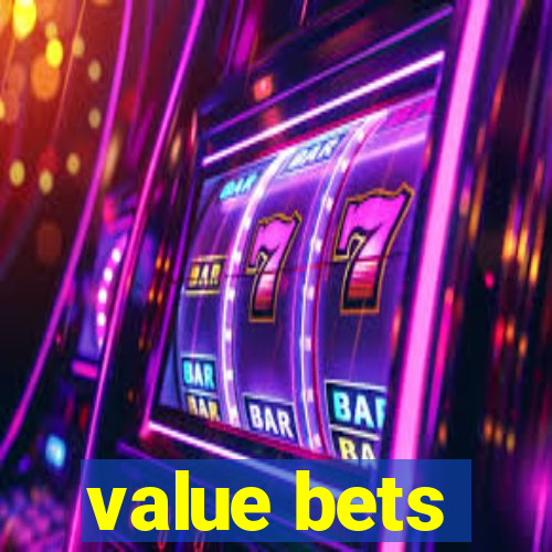 value bets