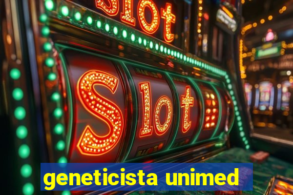 geneticista unimed