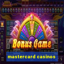 mastercard casinos