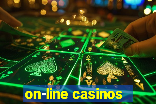 on-line casinos