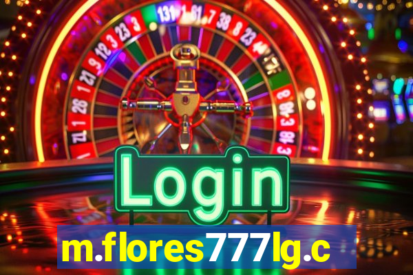 m.flores777lg.com