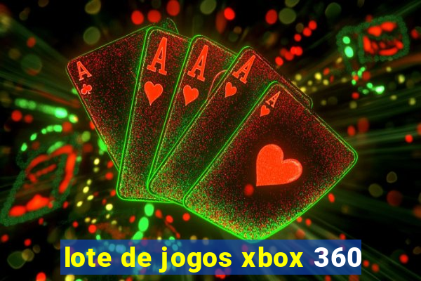 lote de jogos xbox 360