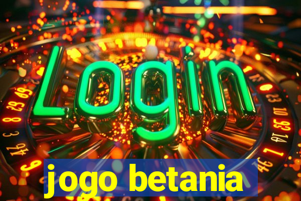 jogo betania