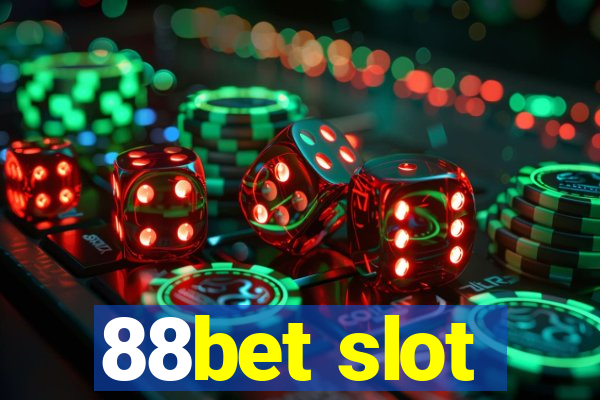 88bet slot