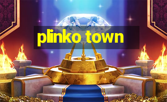 plinko town