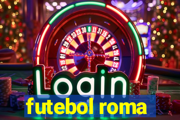 futebol roma