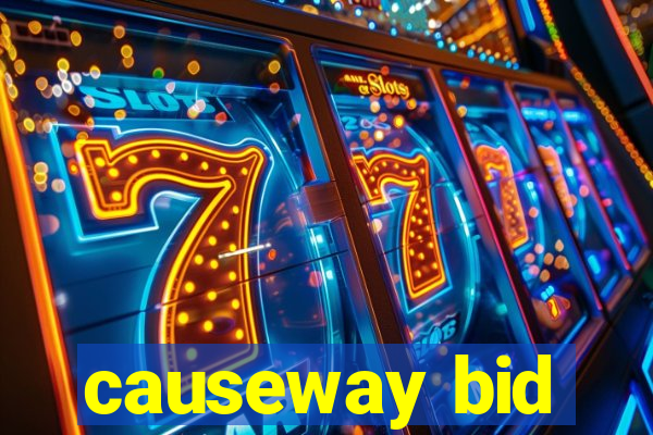 causeway bid