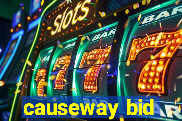 causeway bid