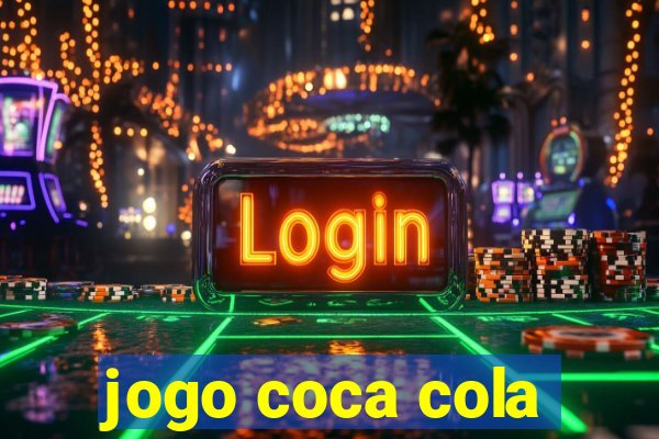 jogo coca cola