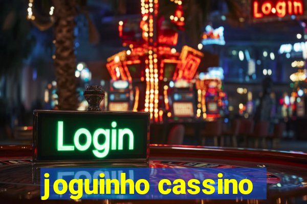 joguinho cassino