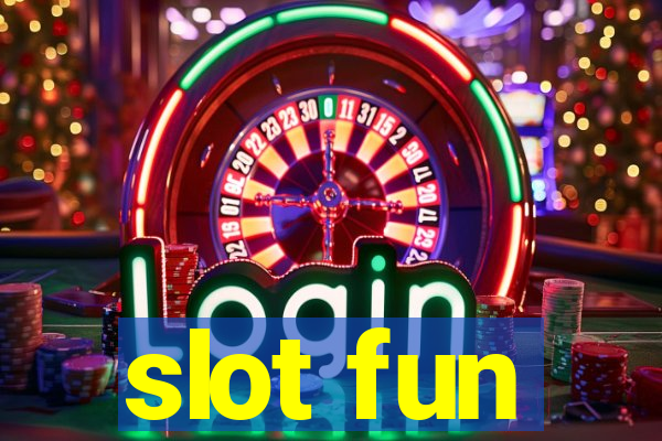 slot fun