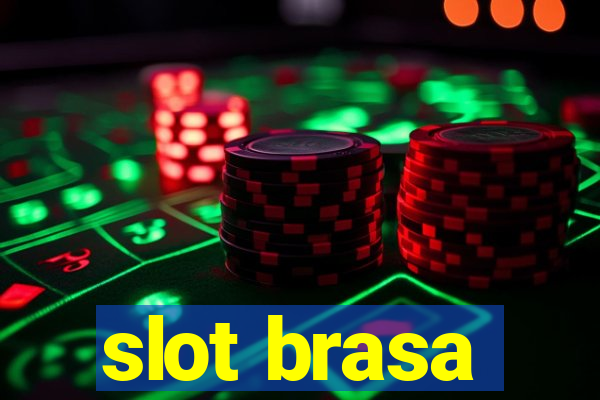 slot brasa