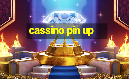 cassino pin up