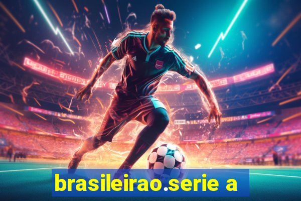 brasileirao.serie a